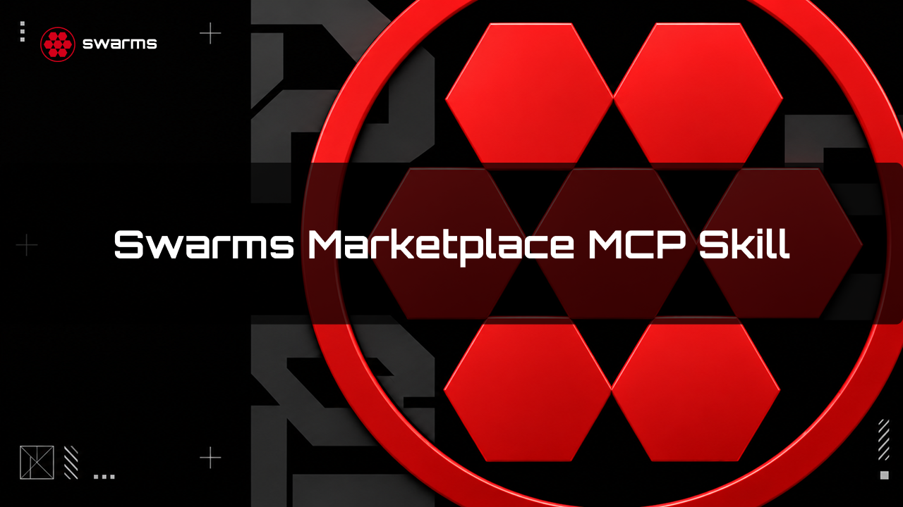 Swarms Marketplace MCP Skill